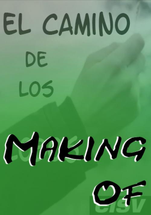 Cartel de Making of El Camino de los Lobos