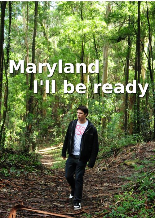 Cartel de Maryland - I'll be ready