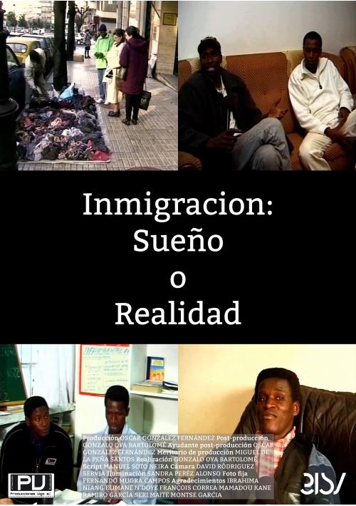 Cartel de Inmigración: Sueño o realidad