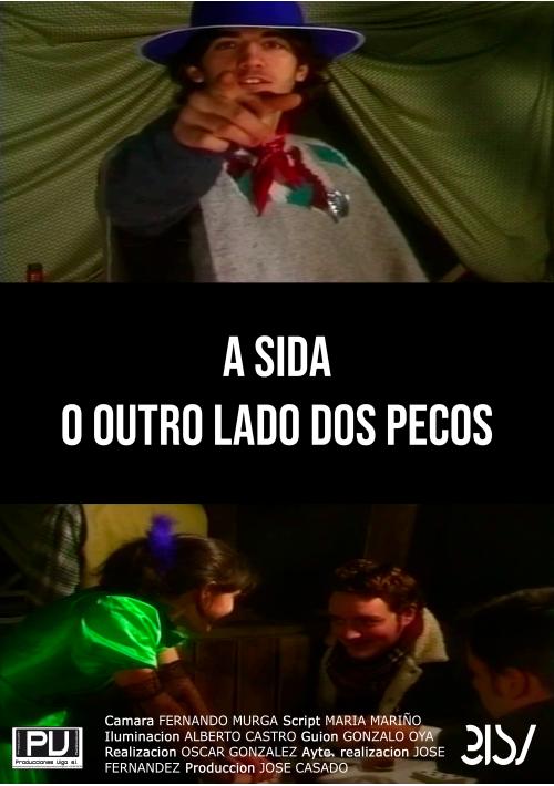 Cartel de Temporal PRODUCCIONES_VIGO/A sida o outro lado do pecos.mp4