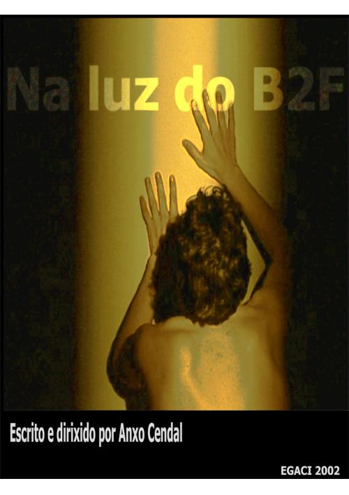 Cartel de Na luz do B2F