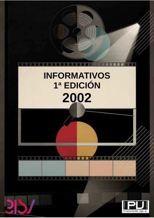 Cartel de Informativo primera edición