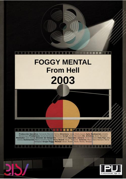 Cartel de FOGGY MENTAL - From Hell