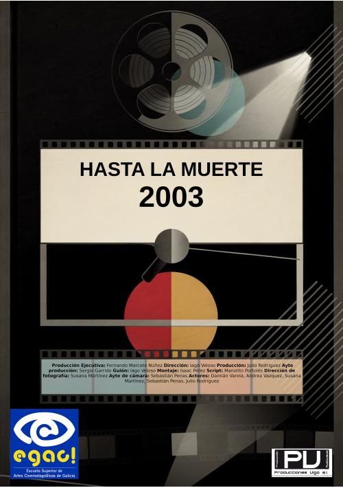 Cartel de Hasta la muerte