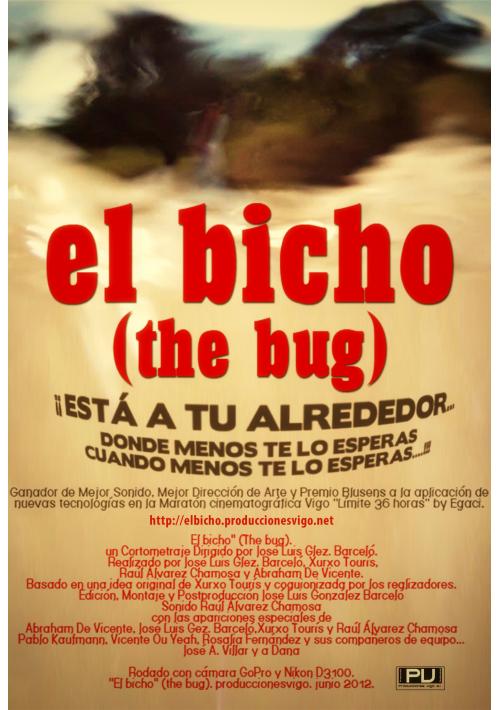 Cartel de El Bicho (The bug)